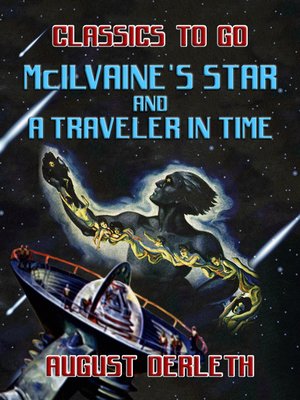 cover image of McIlvaine's Star and a Traveler In Time